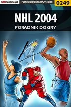 Okładka - NHL 2004 - poradnik do gry - Robert "Rothon" Karwowski