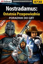 Okładka - Nostradamus: Ostatnia Przepowiednia - poradnik do gry - Bartosz "bartek" Sidzina