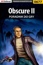 Okładka - Obscure II - poradnik do gry - Kamil "Draxer" Szarek