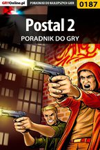Okładka - Postal 2 - poradnik do gry - Dariusz "Onyszko" Bała