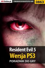 Okładka - Resident Evil 5 - PS3 - poradnik do gry - Mikołaj "Mikas" Królewski