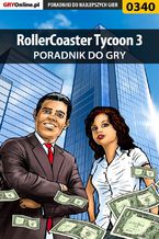 Okładka - RollerCoaster Tycoon 3 - poradnik do gry - Jacek "Stranger" Hałas