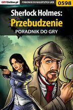 Okładka - Sherlock Holmes: Przebudzenie - poradnik do gry - Jacek "Stranger" Hałas