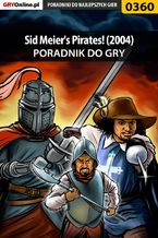 Okładka - Sid Meier's Pirates! (2004) - poradnik do gry - Krystian Smoszna