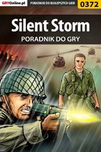 Okładka - Silent Storm - poradnik do gry - Szymon "Wojak" Krzakowski
