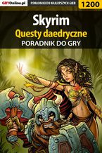 Okładka - Skyrim - questy daedryczne - poradnik do gry - Jacek "Stranger" Hałas