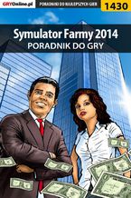 Symulator Farmy 2014 - poradnik do gry