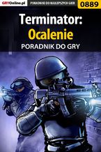 Okładka - Terminator: Ocalenie - poradnik do gry - Michał "Wolfen" Basta