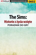 Okładka - The Sims: Historie z życia wzięte - poradnik do gry - Jacek "Stranger" Hałas