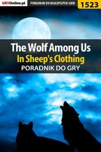 Okładka - The Wolf Among Us - In Sheep's Clothing - poradnik do gry - Jacek "Ramzes" Winkler