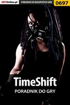 Okładka - TimeShift - poradnik do gry - Jacek "Stranger" Hałas