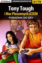 Okładka - Tony Tough i Noc Pieczonych śCIEM - poradnik do gry - Bolesław "Void" Wójtowicz