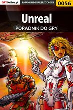 Okładka - Unreal - poradnik do gry - Łukasz "Dżujo" Kujawa