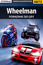 Okładka - Wheelman - poradnik do gry - Artur "Arxel" Justyński