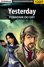 Okładka - Yesterday - poradnik do gry - Katarzyna "Kayleigh" Michałowska