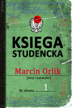 Okładka - Księga studencka - Marcin Orlik