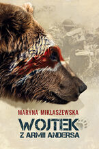 Okładka - Wojtek z Armii Andersa - Maryna Miklaszewska