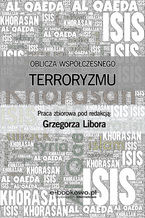Oblicza współczesnego terroryzmu