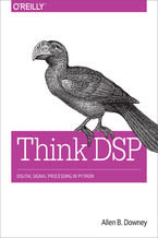 Okładka - Think DSP. Digital Signal Processing in Python - Allen B. Downey