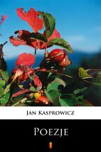 Okładka - Poezje. Wybór - Jan Kasprowicz