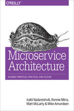 Okładka - Microservice Architecture. Aligning Principles, Practices, and Culture - Irakli Nadareishvili, Ronnie Mitra, Matt McLarty