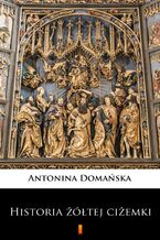 Historia żółtej ciżemki