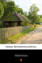 Okładka - Hrywda - Maria Rodziewiczówna