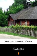 Okładka - Światła - Maria Rodziewiczówna