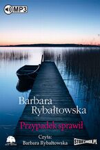Okładka - Przypadek sprawił - Barbara Rybałtowska