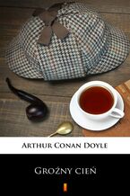Okładka - Groźny cień - Arthur Conan Doyle
