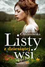 Okładka - Listy z dziesiątej wsi - Agnieszka Olszanowska