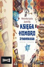 Okładka - Księga humoru żydowskiego - Weronika Łęcka, Jacek Illg