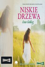 Okładka - Niskie drzewa - Ewa Cielesz