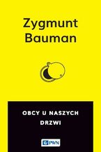 Okładka - Obcy u naszych drzwi - Zygmunt Bauman