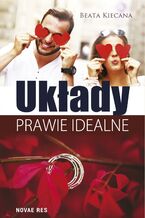 Okładka - Układy prawie idealne - Beata Kiecana