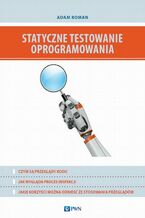 Okładka - Statyczne testowanie oprogramowania - Adam Roman