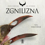 Krucze pierścienie (#2). Zgnilizna