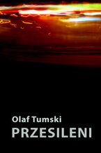 Okładka - Przesileni - Olaf Tumski
