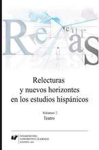 Okładka - Relecturas y nuevos horizontes en los estudios hispánicos. Vol. 2: Teatro - red. Joanna Wilk-Racięska, Katarzyna Gutkowska-Ociepa, Marta Kobiela-Kwaśniewska