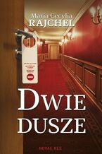 Okładka - Dwie dusze - Maria Cecylia Rajchel