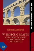 Okładka - W trosce o miasto - Renata Kamińska