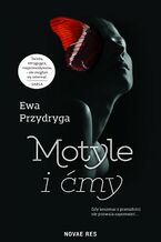 Okładka - Motyle i ćmy - Ewa Przydryga