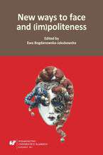 Okładka - New ways to face and (im)politeness - red. Ewa Bogdanowska-Jakubowska