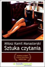 Okładka - Sztuka czytania - Miłosz Kamil Manasterski