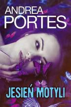Okładka - Jesień motyli - Andrea Portes