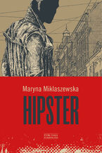 Okładka - Hipster - Maryna Miklaszewska