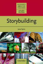 Okładka - Storybuilding - Resource Books for Teachers - Spiro, Jane