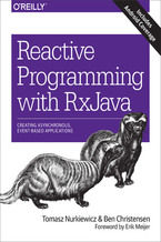 Okładka - Reactive Programming with RxJava. Creating Asynchronous, Event-Based Applications - Tomasz Nurkiewicz, Ben Christensen