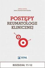 Okładka - Postępy reumatologii klinicznej. Rozdział 11-12 - redakcja naukowa