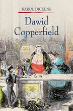 Okładka - Dawid Copperfield Tom 1 - Charles Dickens